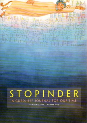 Item #8039 STOPINDER, NO 11, WINTER 2003.: A Gurdjieff Journal for Our Time. David Kherdian