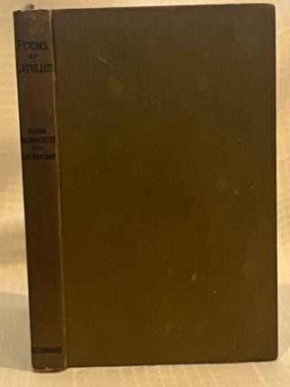 Item #80405 POEMS OF CATULLUS. Catullus, Hugh Macnaghten, A B. Ramsay