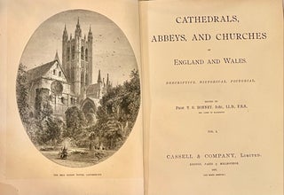 CATHEDRALS, ABBEYS, AND CHURCHES OF ENGLAND AND WALES: Descriptive, historical, pictorial