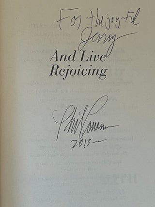 AND LIVE REJOICING: Chapters from a Charmed Life