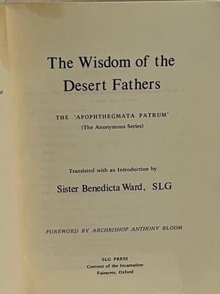 THE ANCIENT FATHERS OF THE DESERT: Translated Narratives from the Evergetinos on Passions and Perfection in Christ