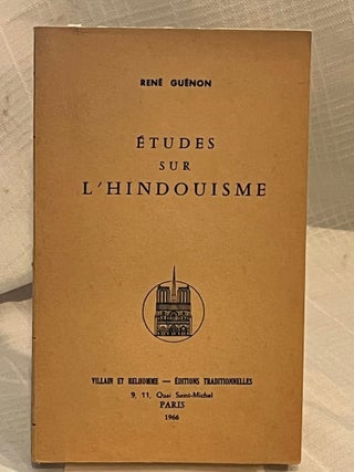 Item #80774 ETUDES SUR L'HINDOUISME. Rene Guenon