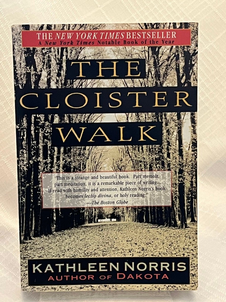 THE CLOISTER WALK | Kathleen Norris