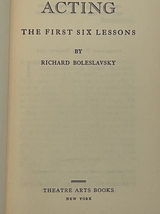 ACTING: The First Six Lessons