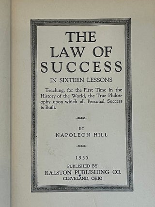 THE LAW OF SUCCESS: In Sixteen Lessons