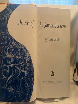THE ART OF THE JAPANESE SCREEN.