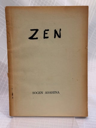 Item #81053 ZEN. Sogen Asahina