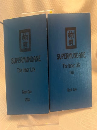 Item #81347 SUPERMUNDANE THE INNER LIFE: Book One/Book Two - I & 2