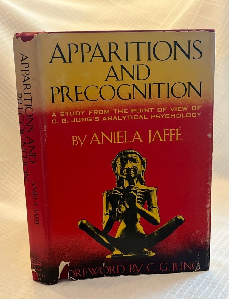Item #81454 APPARTITIONS AND PRECOGNITION: A study from the point of view of C.G. Jung's Analytical Psychology. Aniela Jaffe.