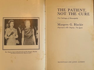 THE PATIENT, NOT THE CURE: The Challenge of Homoepathy
