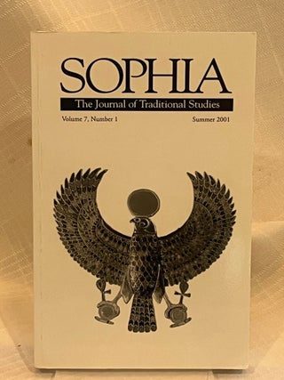 SOPHIA: Volume 7, Number 1; Summer 2001; The Journal of Traditional Studies