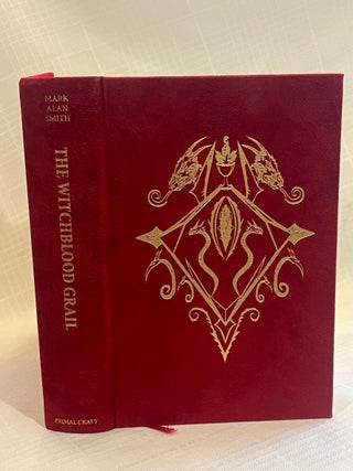 THE WITCHBLOOD GRAIL: Second Volume of the Way of Sacrifice
