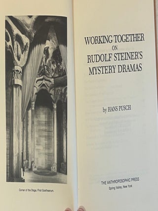 WORKING TOGETHER ON RUDOLF STEINER'S MYSTERY DRAMA.