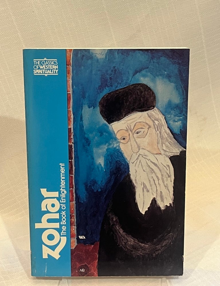 Item #81850 ZOHAR: The Book of Enlightenment. Daniel Chanman Matt.