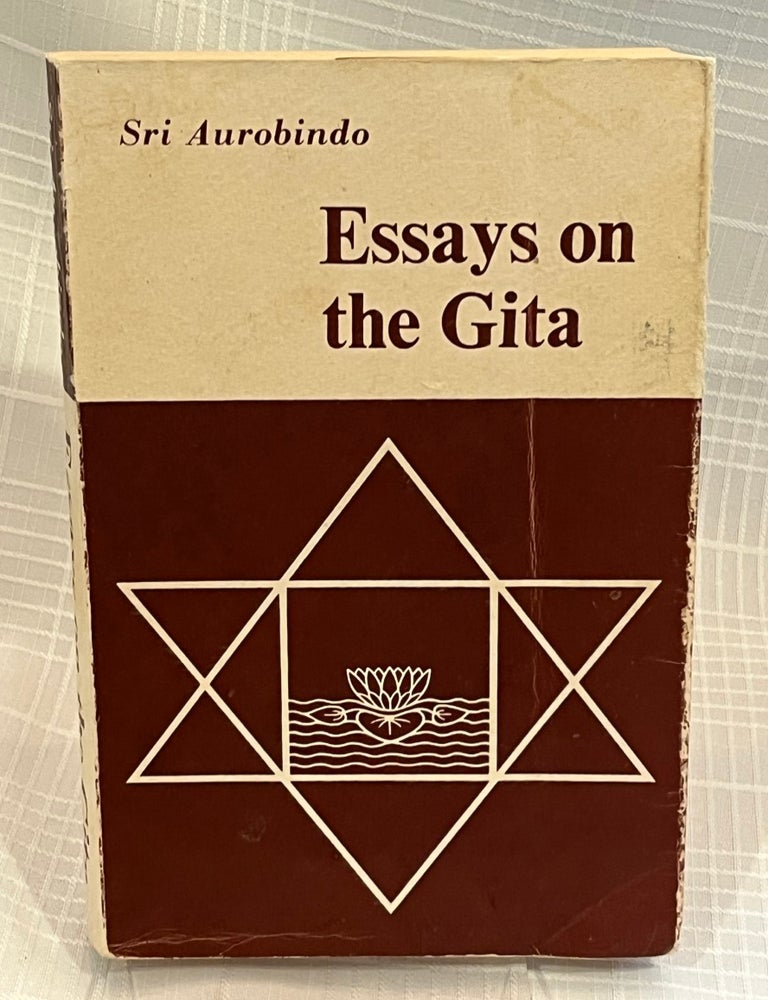 Item #81870 ESSAYS ON THE GITA. Sri Aurobindo.