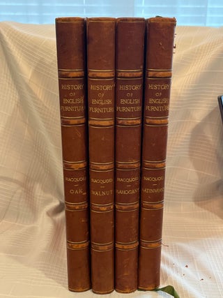 A HISTORY OF ENGLISH FURNITURE: The Age of Oak, The Age of Walnut, The Age of Mahogany; The Age...