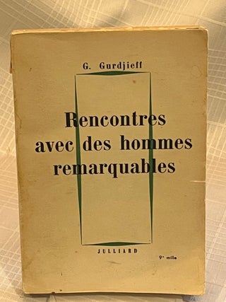 RENCONTRES AVEC DES HOMMES REMARQUABLES