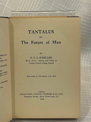 TANTALUS: Or the Future of Man