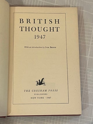 BRITISH THOUGHT 1947.