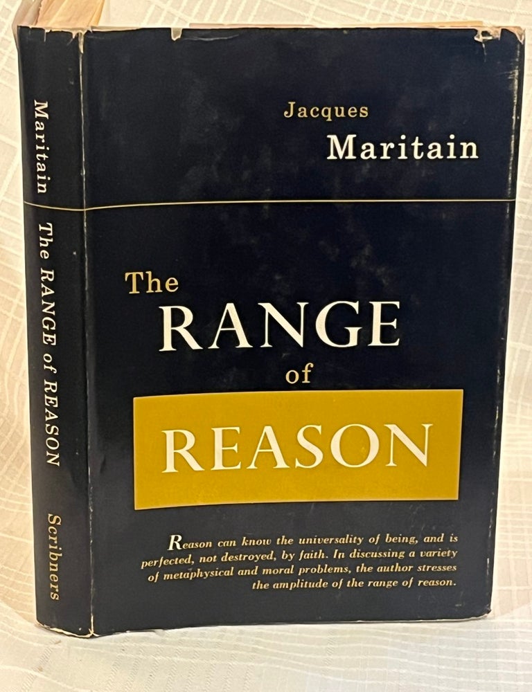 Item #81994 THE RANGE OF REASON. Jacques Maritain.