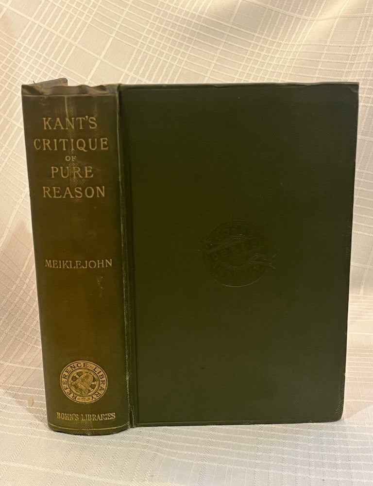 Item #82005 CRITIQUE OF PURE REASON. Immanuel Kant, J M. D. Meikejohn, Edwin P. Hubble - Association.
