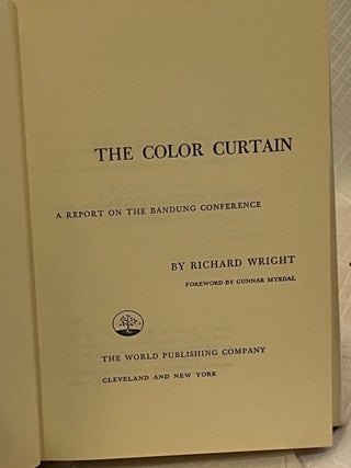 THE COLOR CURTAIN: A Report on the Bandung Conference