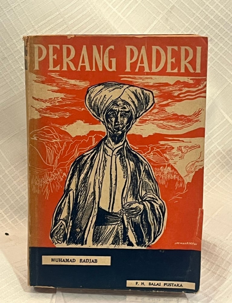 Item #82228 PERAND PADERI: Di Sumatera Barat (1803-1838). Muhamad Radjab.