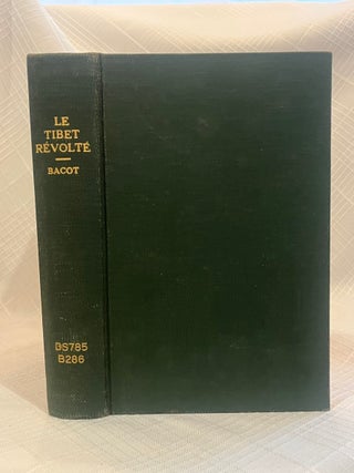 LE TIBET REVOLTE