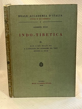 INDO-TIBETICA: Rin c'en Bzan po and the Rebirth of Buddhism in Tibet around the Year 1000