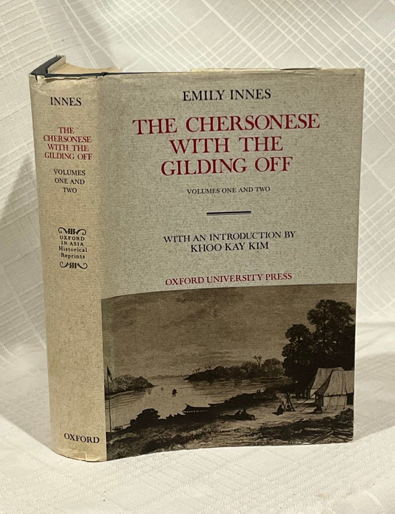 Item #82270 THE CHERSONESE WITH THE GILDING OFF: Volumes one and two. Emily Innes.