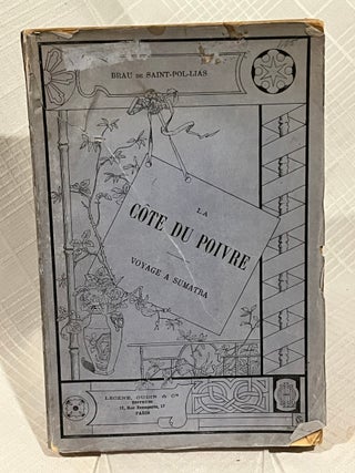 LA COTE DU POIVRE: Voyage a Sumatra