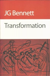 Item #8650 TRANSFORMATION. J. G. Bennett