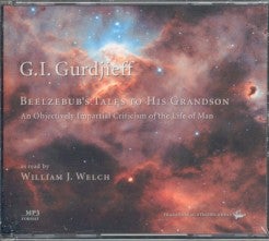 Item #9204 BEELZEBUB'S TALES TO HIS GRANDSON /MP3 CD. Welch, Dr. William Welch, G. I. Gurdjieff, author.